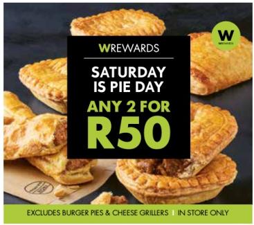 WOOLWORTHS SATURDAY IS PIE DAY ANY 2