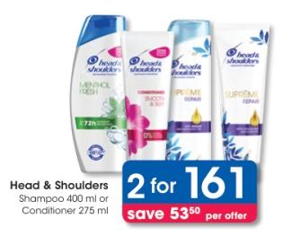 Head & Shoulders Shampoo 400ml or Conditioner 275ml