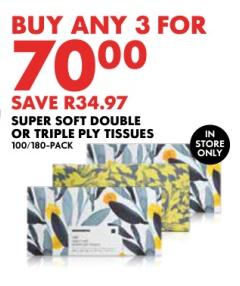 ANY 3 SUPER SOFT DOUBLE OR TRIPLE PLY TISSUES 100/180-PACK