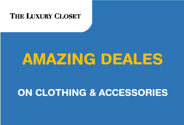 Amazing Deals on The Luxury Closet Website