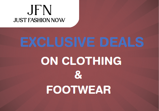 Exclusive Deals on Justfashionnow Website