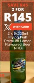 2 x 6x330ml Flying Fish Premium Lemon Flavoured Beer NRB