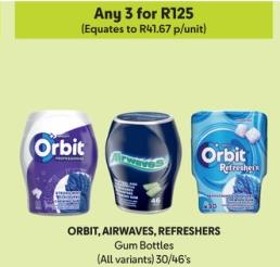 Orbit, Airwaves, Refreshers Gum Bottles (All variants) 30/46's Any 3