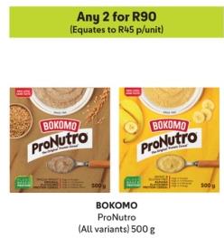 BOKOMO ProNutro (All variants) 500g Any 2