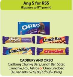 Any 5 Cadbury Chunky Bars, Lunch Bar, 5Star, Crunchie, P.S., Astros or Oreo Enrobed (All variants) 32.9/36/37/39/40/48g