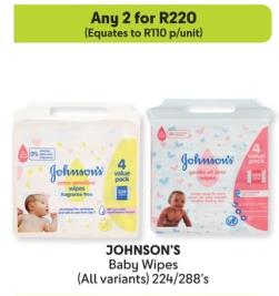 Any 2 JOHNSON'S Baby Wipes (All variants) 224/288's