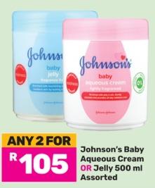 Johnson's Baby Aqueous Cream OR Jelly 500 ml Assorted Any 2