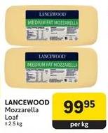 LANCEWOOD Mozzarella Loaf per kg 