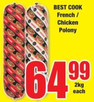 Best Cook French / Chicken Polony 2 Kg