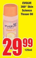 EVOLVE 360° Skin Science Tissue Oil 125ML