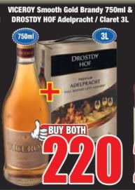 VICEROY Smooth Gold Brandy 750ml + DROSTDY HOF Adelbracht / Claret 3L