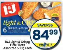 I&J Light & Crispy Fish Fillets Assorted 500GM