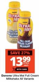 Danone Ultra Mel Full Cream Milkshake All Variants