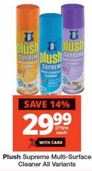 Plush Supreme Multi-Surface Cleaner All Variants