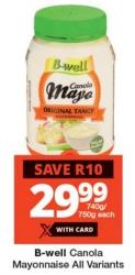 B-well Canola Mayonnaise Original Tangy 750g/740gm