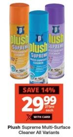 Plush Supreme Multi-Surface Cleaner All Variants