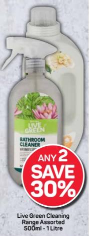 Live Green Cleaning Range Assorted 500ml - 1Liter