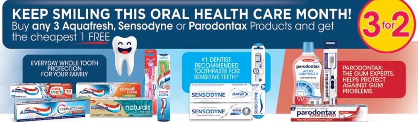 Buy any 3 Aquafresh, Sensodyne or Parodontax Products and get the cheapest 1 FREE