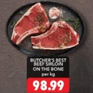 BUTCHER'S BEST BEEF SIRLOIN ON THE BONE per kg