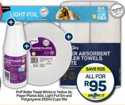 PnP Roller Towel White or Yellow 2s , Paper Plates 50s, Light Foil Sim and Polystyrene 250ml Cups 10s