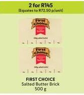 First Choice Salted Butter Brick 500g