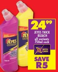 JEYES THICK BLEACH all variants 750ml each