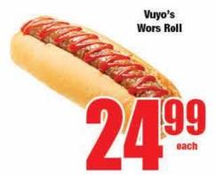 Vuyo's Wors Roll Each