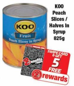 KOO Peach Slices / Halves In Syrup 825gm 