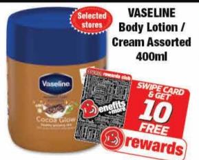 VASELINE Body Lotion / Cream Assorted 400ml