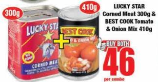 LUCKY STAR Corned Meat 300g & BEST COOK Tomato & Onion Mix 410gm