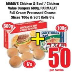 MAMA'S Chicken & Beef / Chicken Value Burgers 600g, PARMALAT Full Cream Processed Cheese Slices 100g & Soft Rolls 6's 