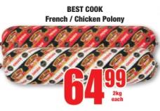 BEST COOK French / Chicken Polony 2 kg each 