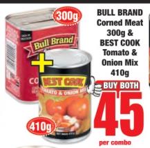 BULL BRAND Corned Meat 300g & BEST COOK Tomato & Onion Mix 410g 