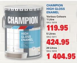 Champion High Gloss Enemal  Various Colours 20 tr 