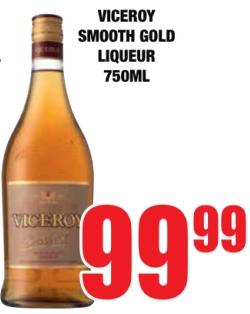 VICEROY SMOOTH GOLD LIQUEUR 750 ML  