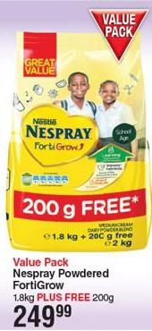 Value Pack Nespray Powdered FortiGrow 1.8kg PLUS FREE 200g