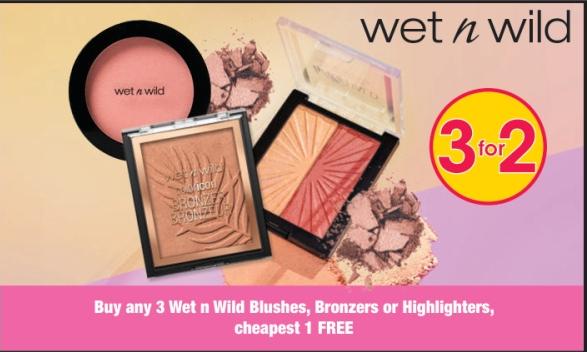 Buy any 3 Wet n Wild Blushes, Bronzers or Highlighters, cheapest 1 FREE