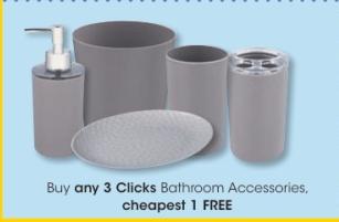 Buy any 3 Clicks Bathroom Accessories, cheapest 1 FREE