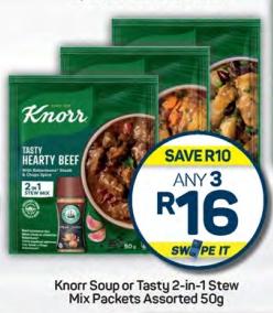 Knorr Soup or Tasty 2-in-1Stew Mix Packets Assorted 50g Any 3