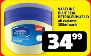 VASELINE BLUE SEAL PETROLEUM JELLY all variants 250ml each
