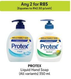 Any 2 PROTEX Liquid Hand Soap (All variants) 350 ml