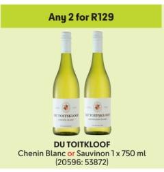 Any 2 DU TOITKLOOF Chenin Blanc or Sauvignon 750ml