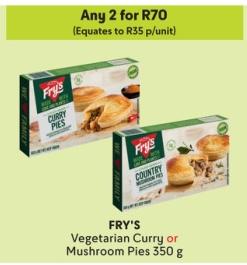 Any 2 FRY'S Vegetarian Curry or Mushroom Pies 350 g