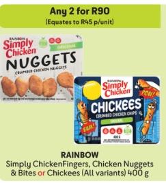 Any 2 Simply ChickenFingers, Chicken Nuggets & Bites or Chickees (All variants) 400 g