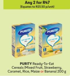 Any 2 PURITY Ready-To-Eat Cereals (Mixed Fruit, Strawberry, Caramel, Rice, Maize or Banana) 200 g