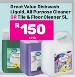 Great Value Dishwash Liquid, All Purpose Cleaner OR Tile & Floor Cleaner 5L