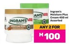 Ingram's Moisture Plus Cream 450ml Assorted Any 2