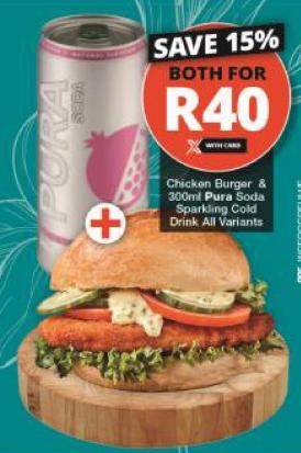 Chicken Burger & 300ml Pura Soda Sparkling Cold Drink All Variants