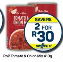 PnP Tomato & Onion Mix 410g