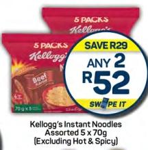 Any 2 Kellogg's Instant Noodles Assorted 5x70g